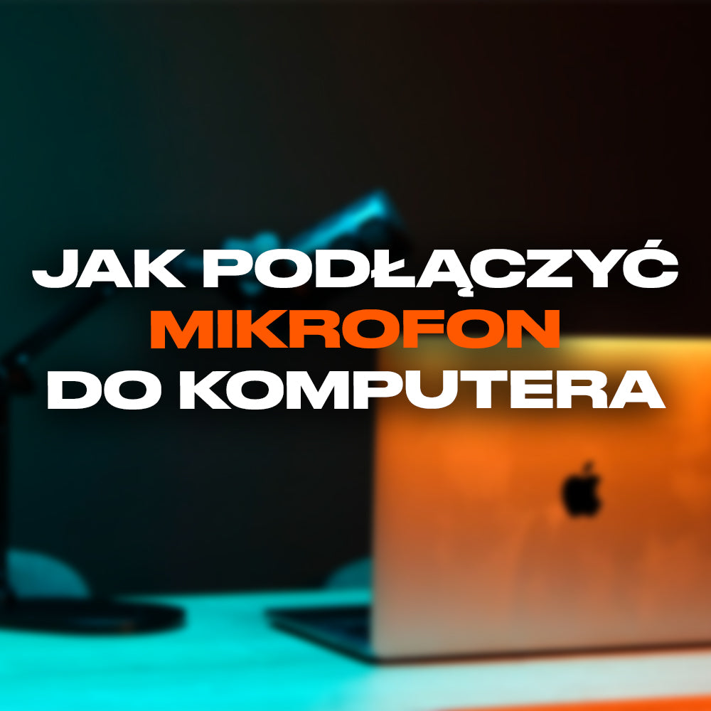 Jak podłączyć mikrofon do komputera