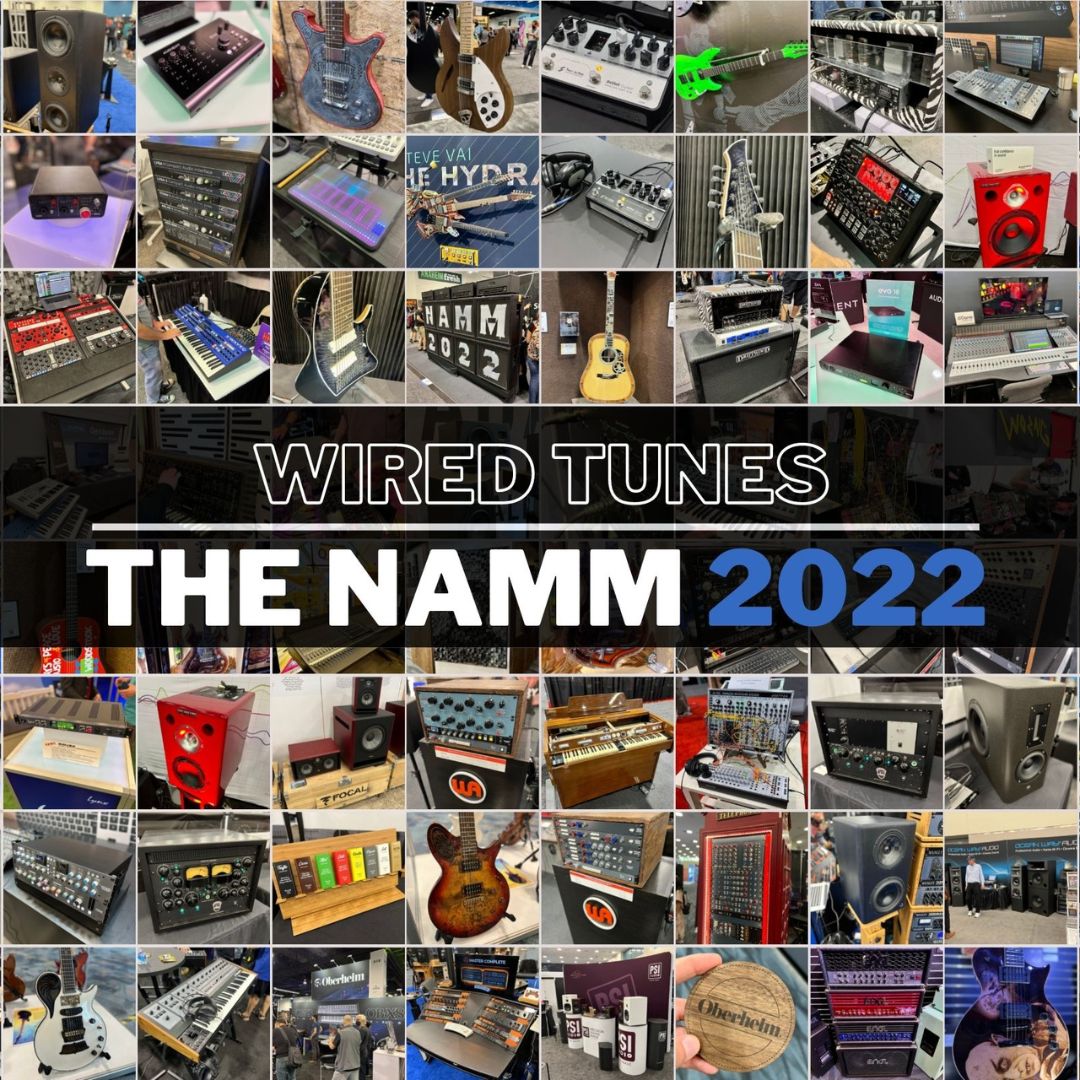Wired Tunes na NAMM Show 2022