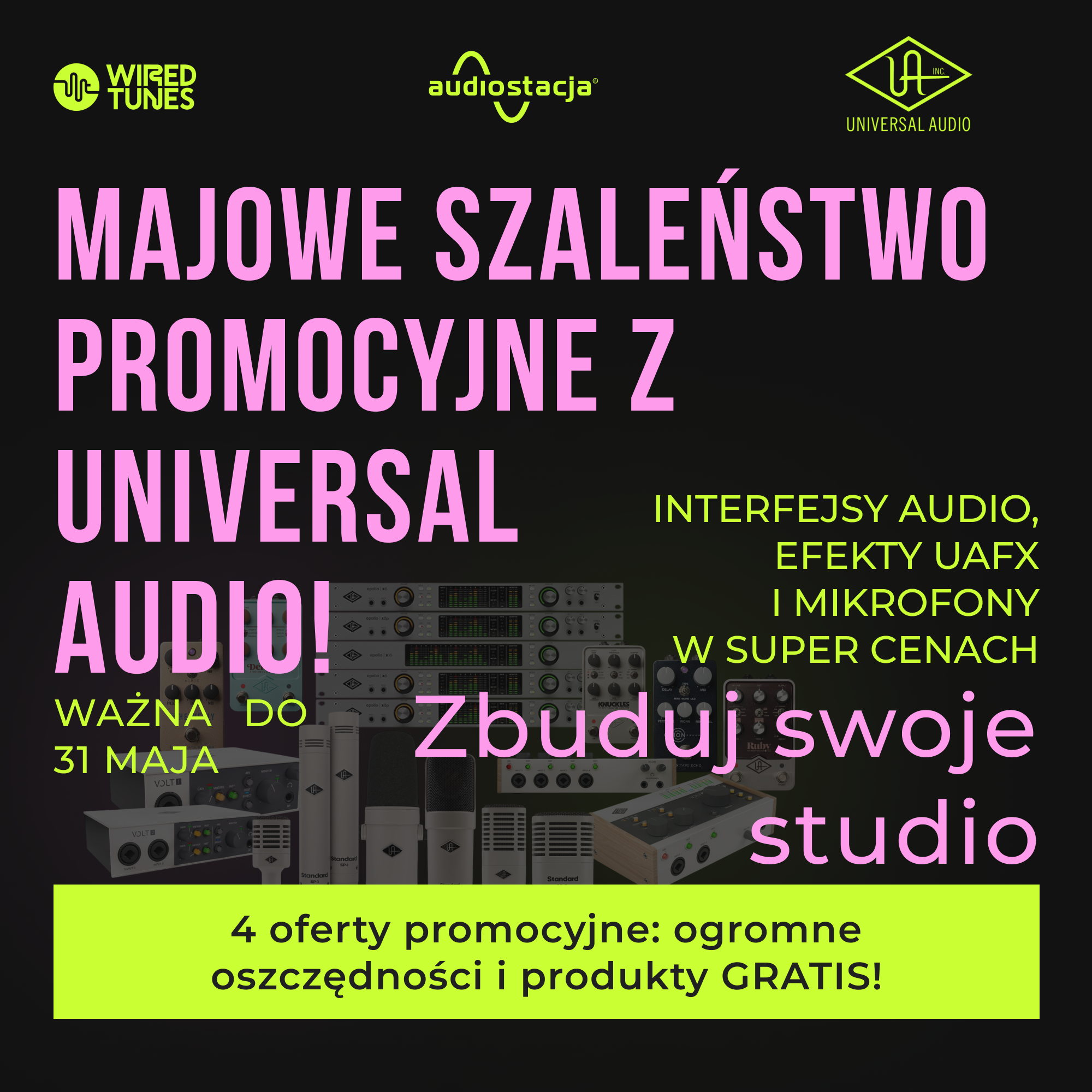 Majowy szał promocji z Universal Audio!