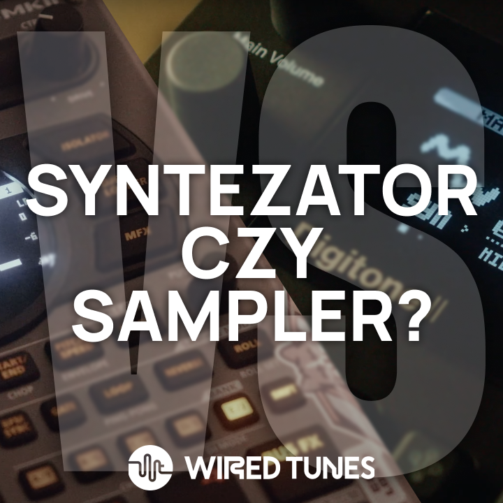Syntezator czy sampler? Co wybrać w 2025 roku?