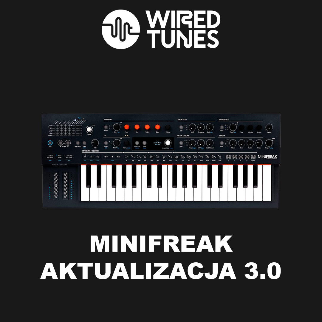 Arturia MiniFreak 3.0 – Nowe możliwości dla kreatywnych dźwięków