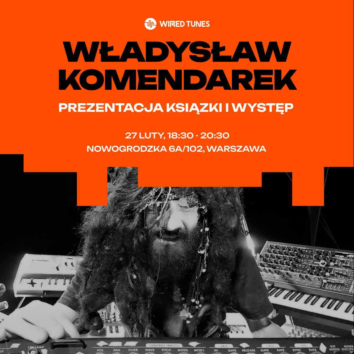 Spotkanie z Władysławem Komendarkiem w Wired Tunes