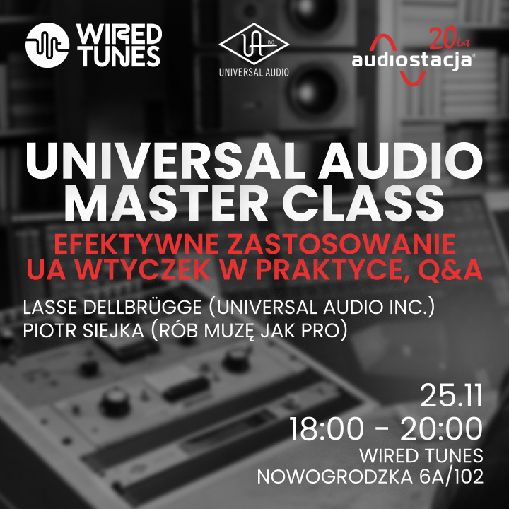 Universal Audio w praktyce - Master Class w Wired Tunes